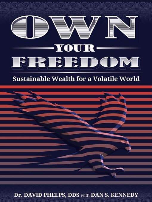 Title details for Own Your Freedom by David Phelps - Available